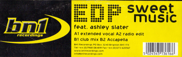 EDP Feat. Ashley Slater - Sweet Music | BN1 Recordings (BN1003) EDP Feat. Ashley Slater - Sweet Music | BN1 Recordings (BN1003)