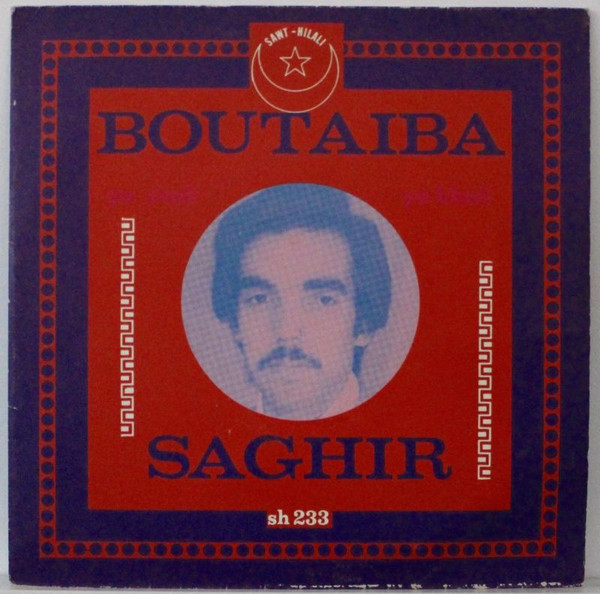 Boutaiba Sghir - Ha Siadi / Yakhali | Sawt-Hilali (SH 233)