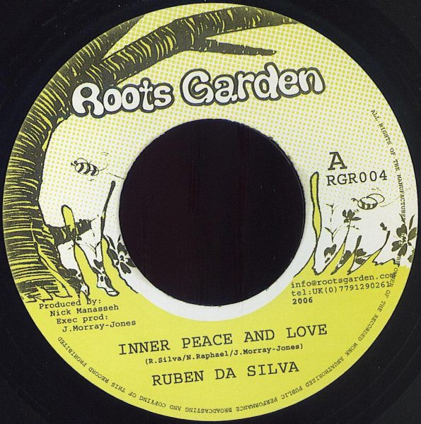 Ruben Da Silva / Ras Zacharri - Inner Peace And Love / When Jah Wrath | Roots Garden (RGR004)