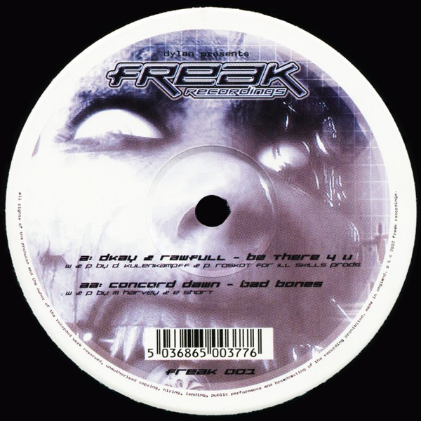 DKay & Rawfull / Concord Dawn - Be There 4 U / Bad Bones | Freak Recordings (FREAK 001) - 4
