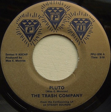 The Trash Company - Pluto | Peoples Potential Unlimited (PPU-036)