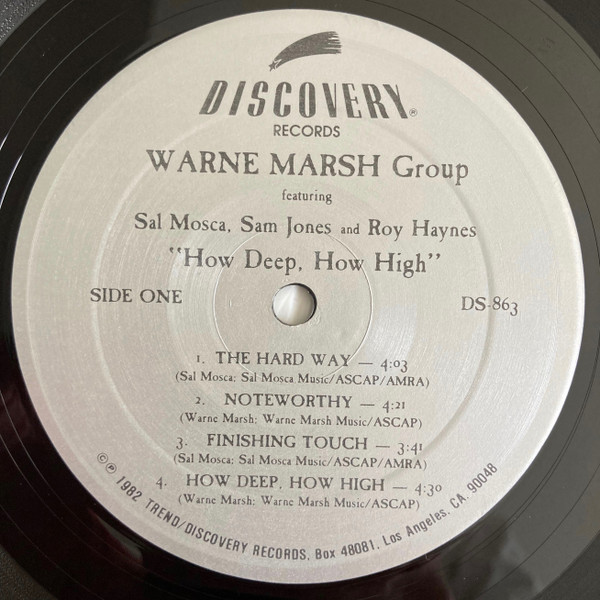Warne Marsh Group Featuring Sal Mosca , Sam Jones And Roy Haynes - How Deep, How High | Discovery Records (DS-863) - 3 Warne Marsh Group Featuring Sal Mosca , Sam Jones And Roy Haynes - How Deep, How High | Discovery Records (DS-863) - 3