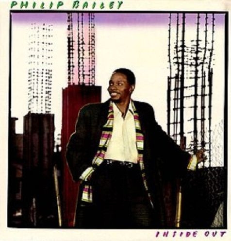 Philip Bailey - Inside Out | Columbia (FC 40209) - main Philip Bailey - Inside Out | Columbia (FC 40209) - main