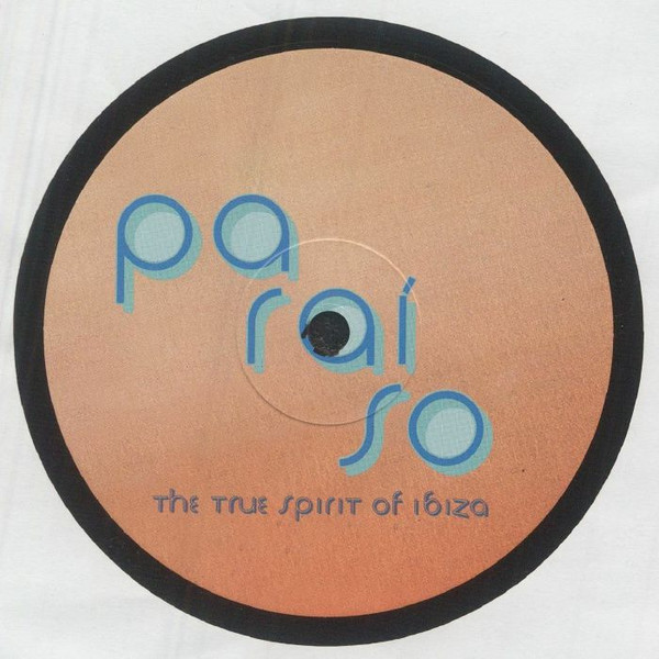 Various - Paraiso (The True Spirit Of Ibiza) | Rebirth (REB131BONUS2) - 2