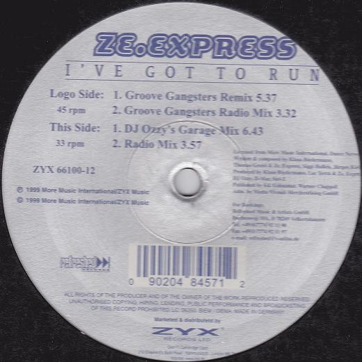 Ze. Express - I've Got To Run | ZYX Music (ZYX 66100-12)