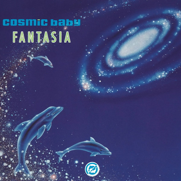 Cosmic Baby - Fantasia | Logic Records (LOC 144)
