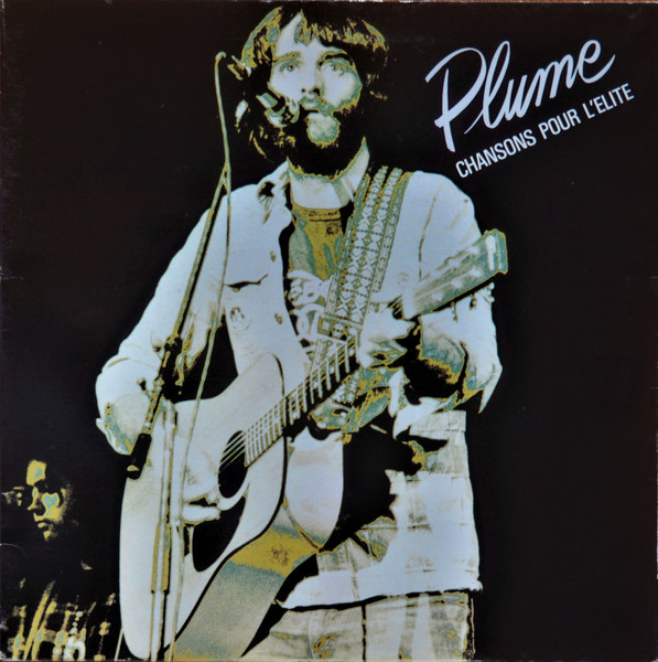 Plume Latraverse - Chansons Pour L'Elite | Gamma (8.530)