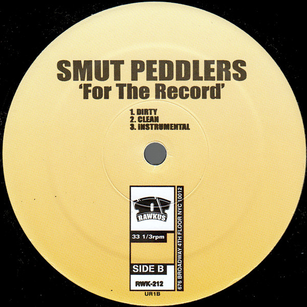 Smut Peddlers - First Name Smut | Rawkus (RWK-212) - 4