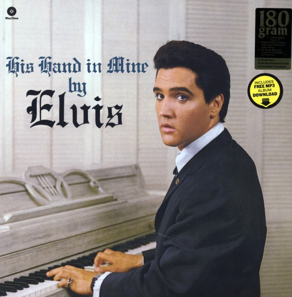 Elvis - His Hand In Mine | WaxTime (771960) - main Elvis - His Hand In Mine | WaxTime (771960) - main
