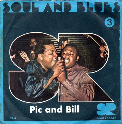 Pic And Bill - This Is My Story / Nobody But My Baby | Soul Record (SR4) - main