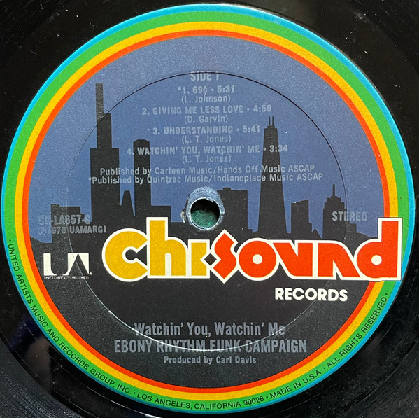 Ebony Rhythm Funk Campaign - Watchin' You, Watchin' Me | Chi Sound Records (CH-LA657-G) - 3