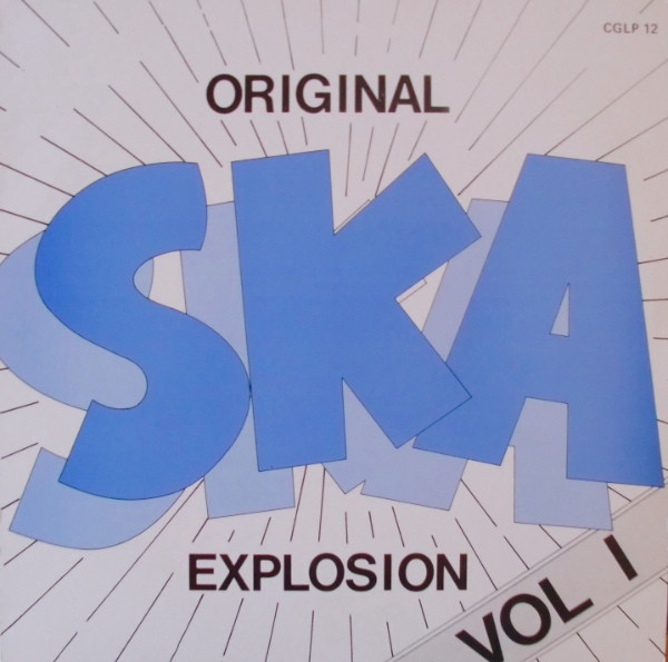 Various - Original Ska Explosion Vol. 1 | Carib Gem Records (CGLP 12)