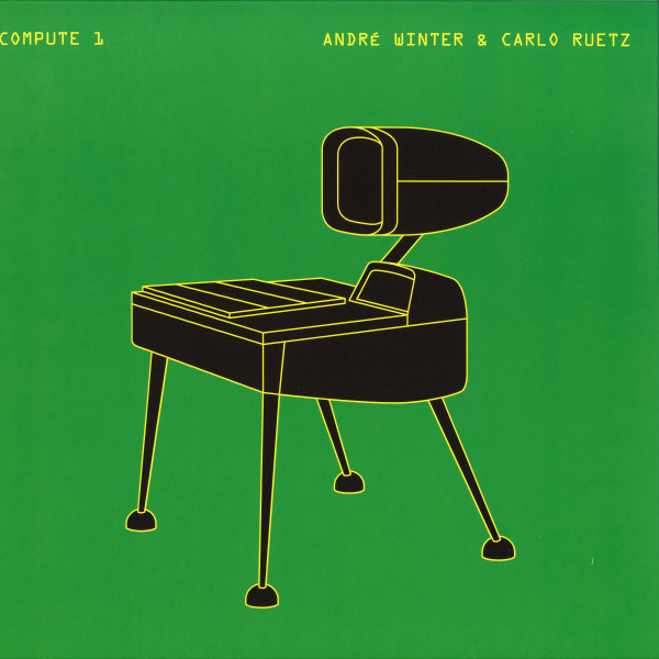 André Winter & Carlo Ruetz - Compute 1 | Systematic (SYST0137-6)