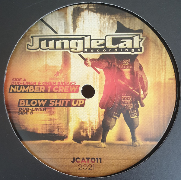 Dub Liner & Omen Breaks - Number 1 Crew / Blow Shit Up | Jungle Cat Recordings (JCAT011)
