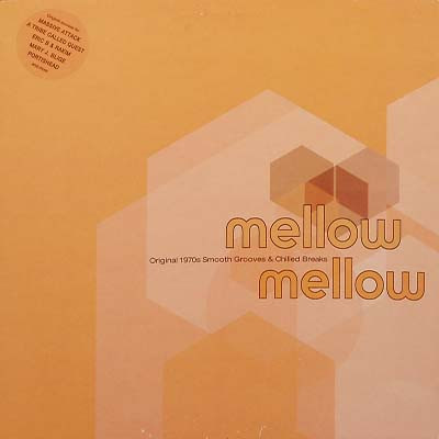 Various - Mellow Mellow (Original 1970s Smooth Grooves & Chilled Breaks) | Harmless (HURTLP017) Various - Mellow Mellow (Original 1970s Smooth Grooves & Chilled Breaks) | Harmless (HURTLP017)