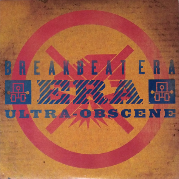 Breakbeat Era - Ultra-Obscene | XL Recordings (XLLP 130)