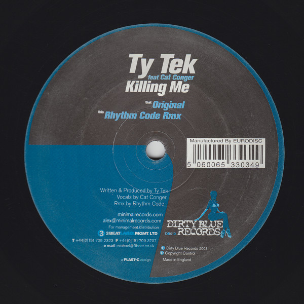 Ty Tek - Killing Me | Dirty Blue Records (DB 010)