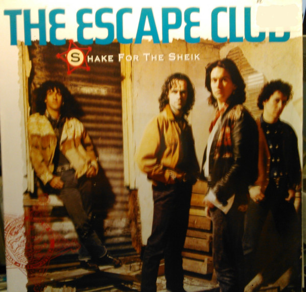 The Escape Club - Shake For The Sheik | Wea (257 709-0) - main