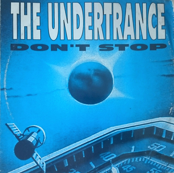 The Undertrance - Don't Stop | Domino Records (DMN 106)