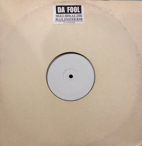 Da Fool - Meet Him At The Blue Oyster Bar | B.I.T. Productions (BIT 001) - main