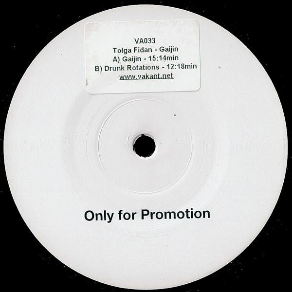 Tolga Fidan - Gaijin | Vakant (VA033)