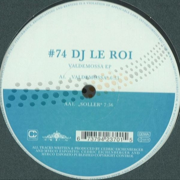 DJ Le Roi - Valdemossa EP | Compost Records (Compost 370-1)