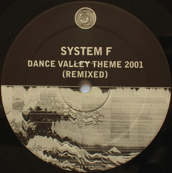 System F - Dance Valley Theme 2001 (Remixed) | Tsunami Special Blend (TSUSB9007) - 3 System F - Dance Valley Theme 2001 (Remixed) | Tsunami Special Blend (TSUSB9007) - 3