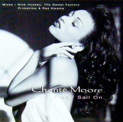 Chanté Moore - Free / Sail On | MCA Records (MCST 2042)
