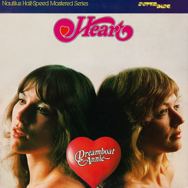 Heart - Dreamboat Annie | Nautilus Recordings (NR3)