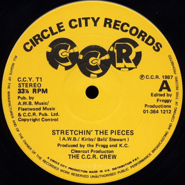 The C.C.R. Crew - Stretchin' The Pieces | Circle City Records (C.C.Y. T1)