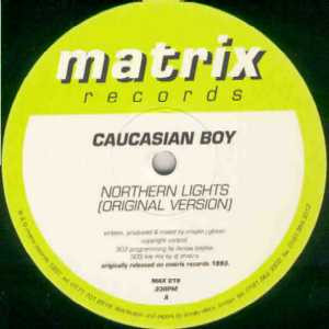 Caucasian Boy / Century Falls - Northern Lights / The Crystal Wave | Matrix Records (MAX 016) - main