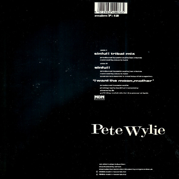 Pete Wylie And The Oedipus Wrecks - Sinful! (Tribal Mix) | MDM Records (MDM 7-12) - 2