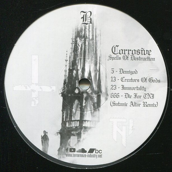 Corrosive - Spells Of Destruction | Terrornoize Industry (TNI21) - 2