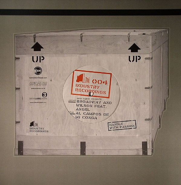 Gene Farris Presents Broadway And Wilson Feat. Angel - Al Campos De Mi Conga | Industry Recordings (IND 004)