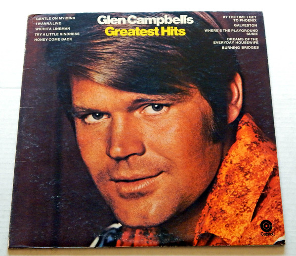Glen Campbell - Glen Campbell's Greatest Hits | Capitol Records (SW-752) Glen Campbell - Glen Campbell's Greatest Hits | Capitol Records (SW-752)