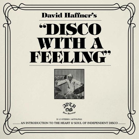 David Haffner - Disco With A Feeling | Athens Of The North (AOTNLP021)