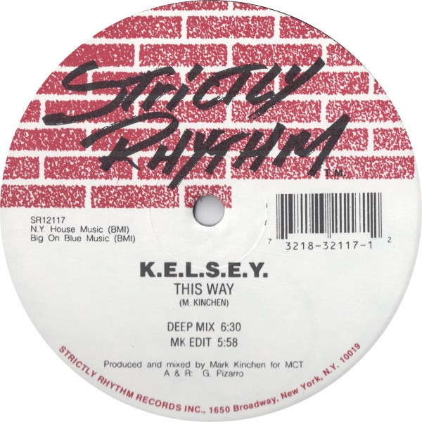 K.E.L.S.E.Y. - This Way / Boy | Strictly Rhythm (SR12117)