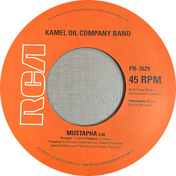 Kamel Oil Company Band - Mustapha / Petróleo En Bruto | RCA (PB-7629)