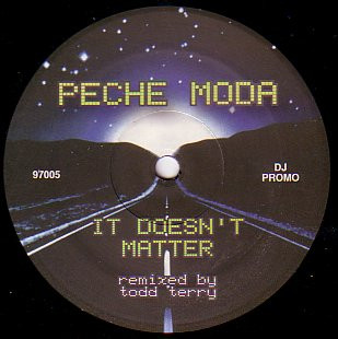 Peche Moda - It Doesn't Matter / Black House | Loudhouse Records (97005)