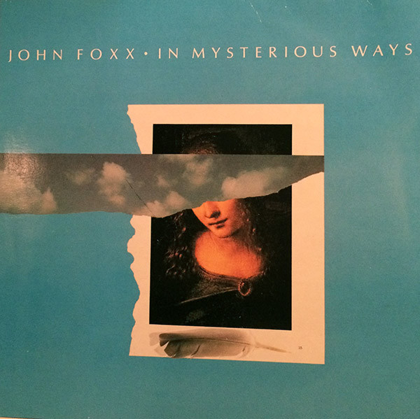 John Foxx - In Mysterious Ways | Virgin (V 2355)
