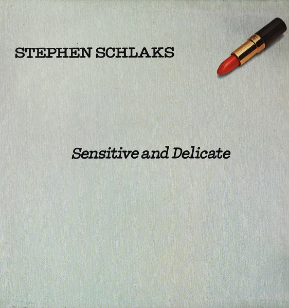 Stephen Schlaks - Sensitive And Delicate | Baby Records (BR 56000)