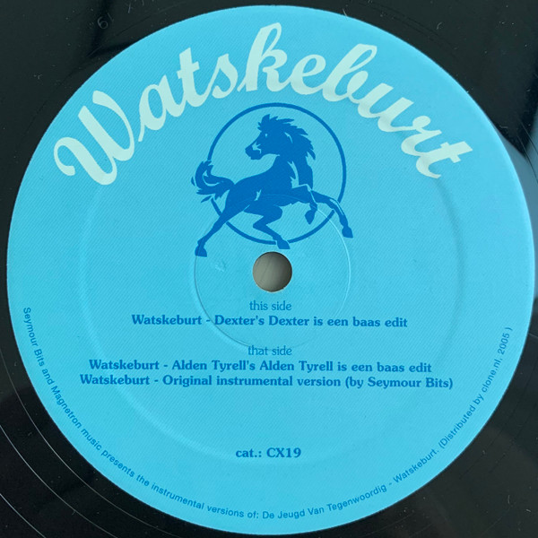 Seymour Bits Presents De Jeugd Van Tegenwoordig - Watskeburt | Clone (CX19) - main Seymour Bits Presents De Jeugd Van Tegenwoordig - Watskeburt | Clone (CX19) - main