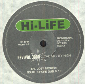 Revival 3000 - The Mighty High | Hi Life Recordings (MIGHT 1-1) - 3