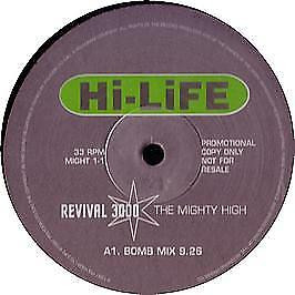 Revival 3000 - The Mighty High | Hi Life Recordings (MIGHT 1-1) - 2