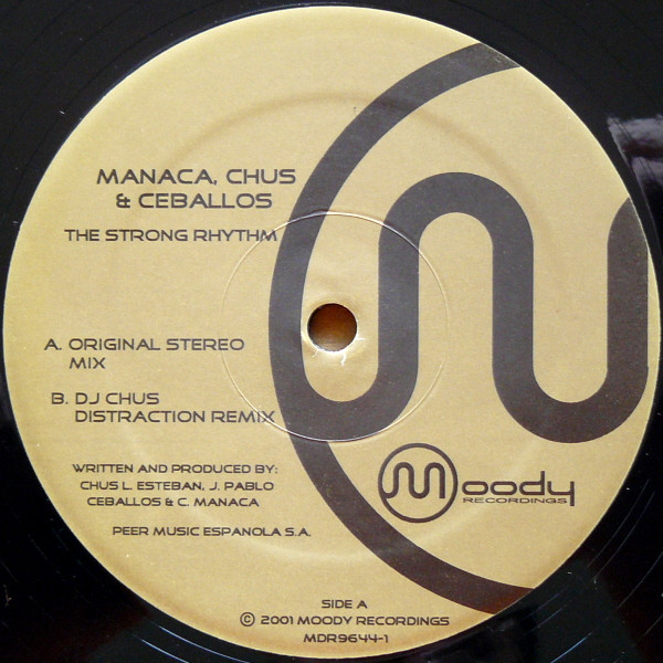 Carlos Manaça , Chus & Ceballos - The Strong Rhythm | Moody Recordings (MDR9644-1) - 4