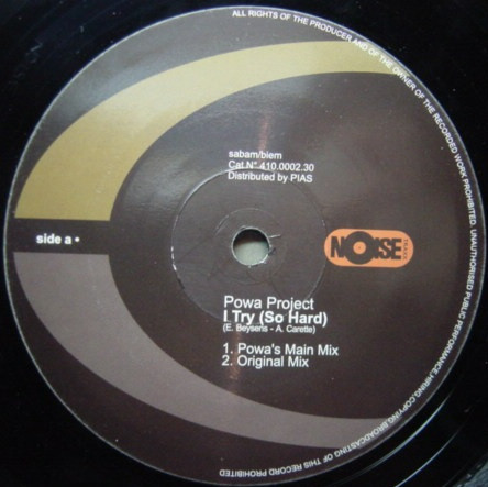 Powa Project - I Try (So Hard) | Noise Traxx (410.0002.30) - 2
