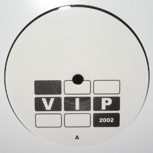 VIP 2002 - Gotta Have It | Not On Label (VIP 001/2001)