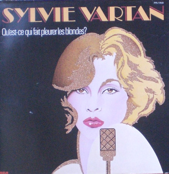 Sylvie Vartan - Qu'est-ce Qui Fait Pleurer Les Blondes? | RCA Victor (FPL1 0122) - main