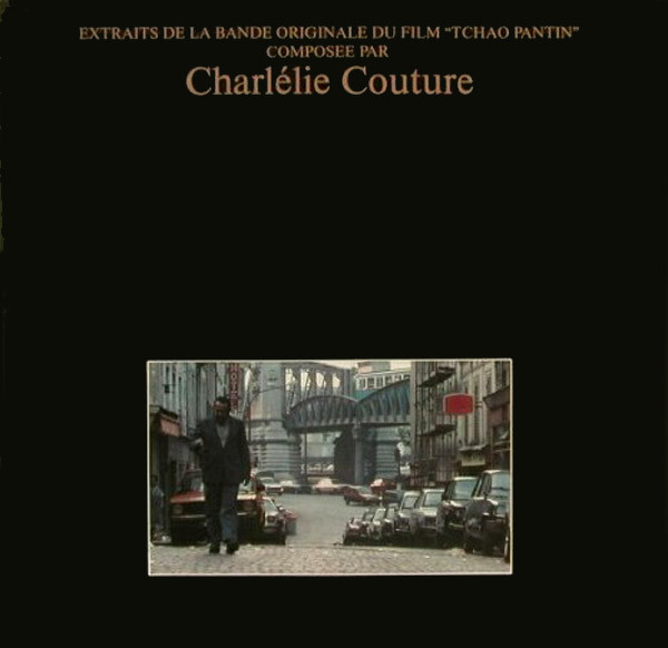 Charlélie Couture - Extraits De La Bande Originale Du Film "Tchao Pantin" | Island Records (818 028-1)