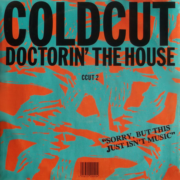 Coldcut - Doctorin' The House | Ahead Of Our Time (CCUT 2) - 2 Coldcut - Doctorin' The House | Ahead Of Our Time (CCUT 2) - 2